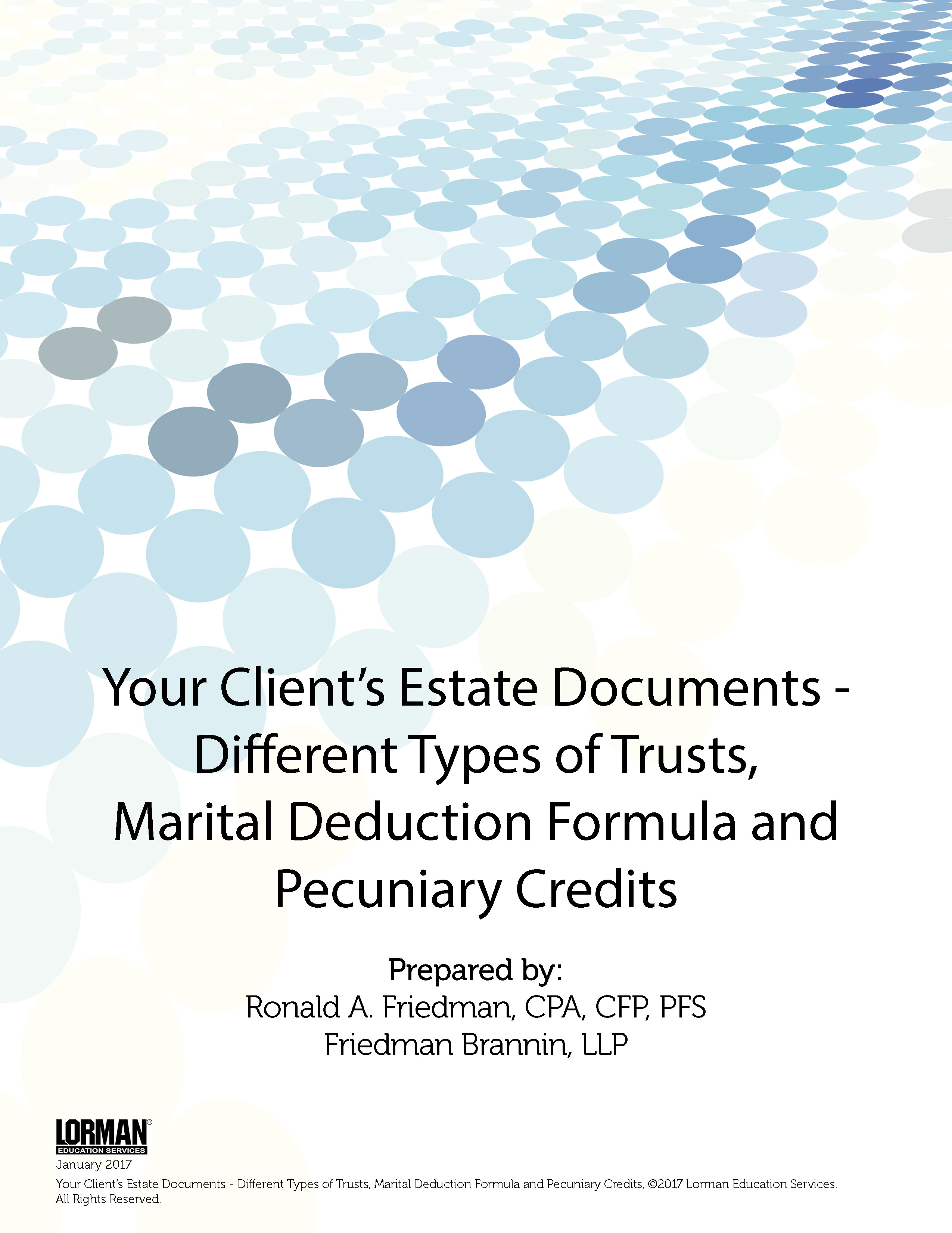 Your Client's Estate Documents - Different Types of Trusts and Marital Deduction Formula