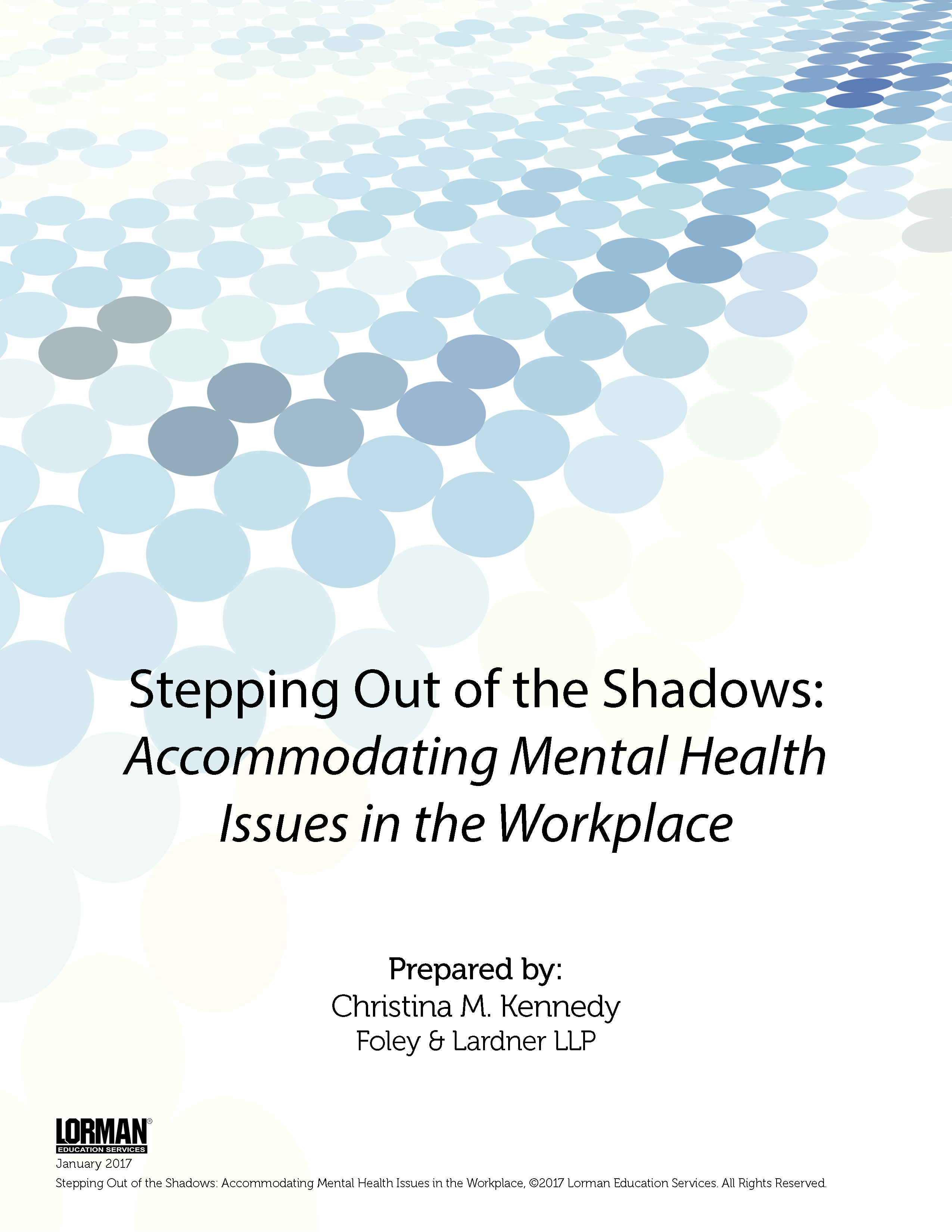 Stepping Out of the Shadows: Accommodating Mental Health Issues in the Workplace