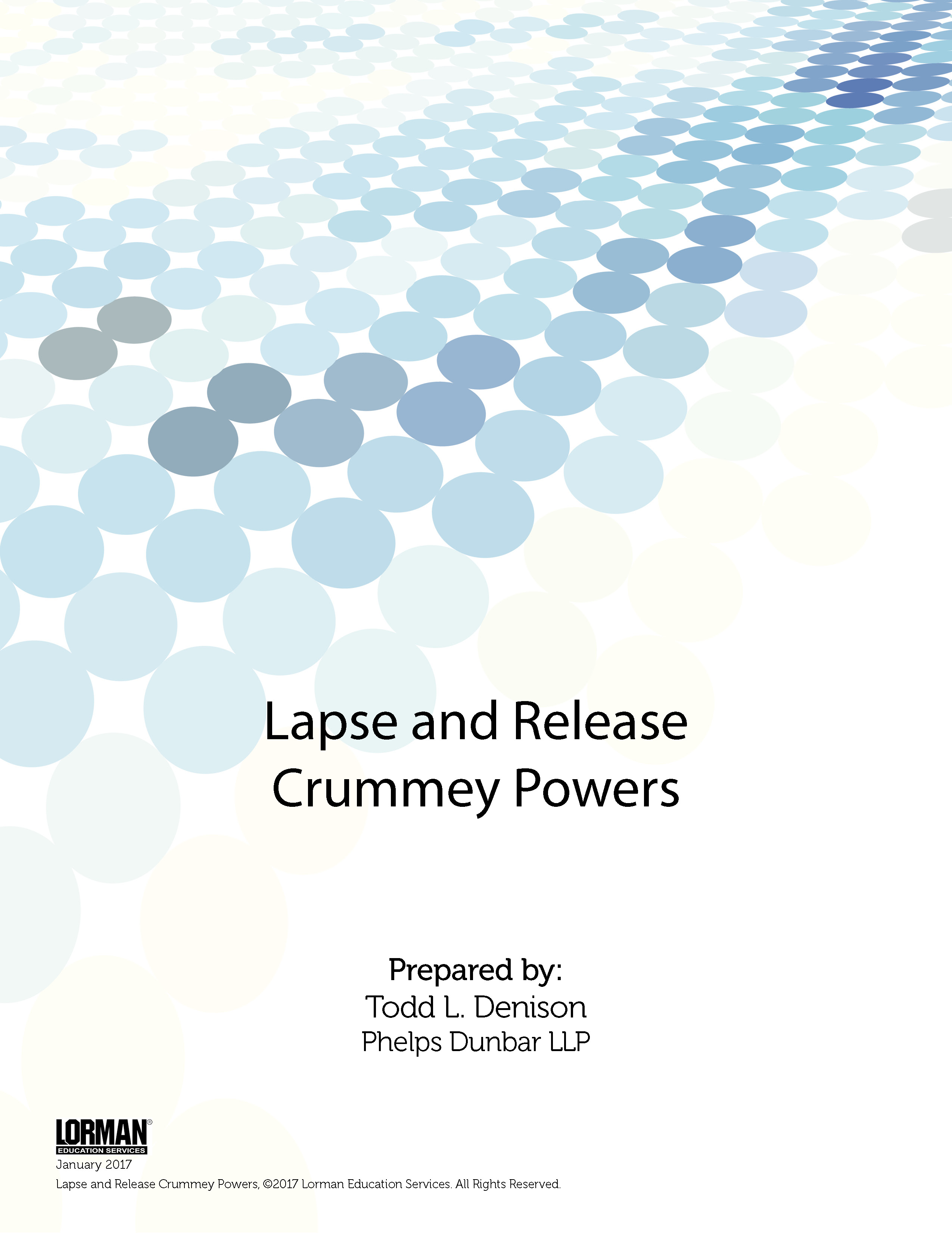 Lapse and Release Crummey Powers