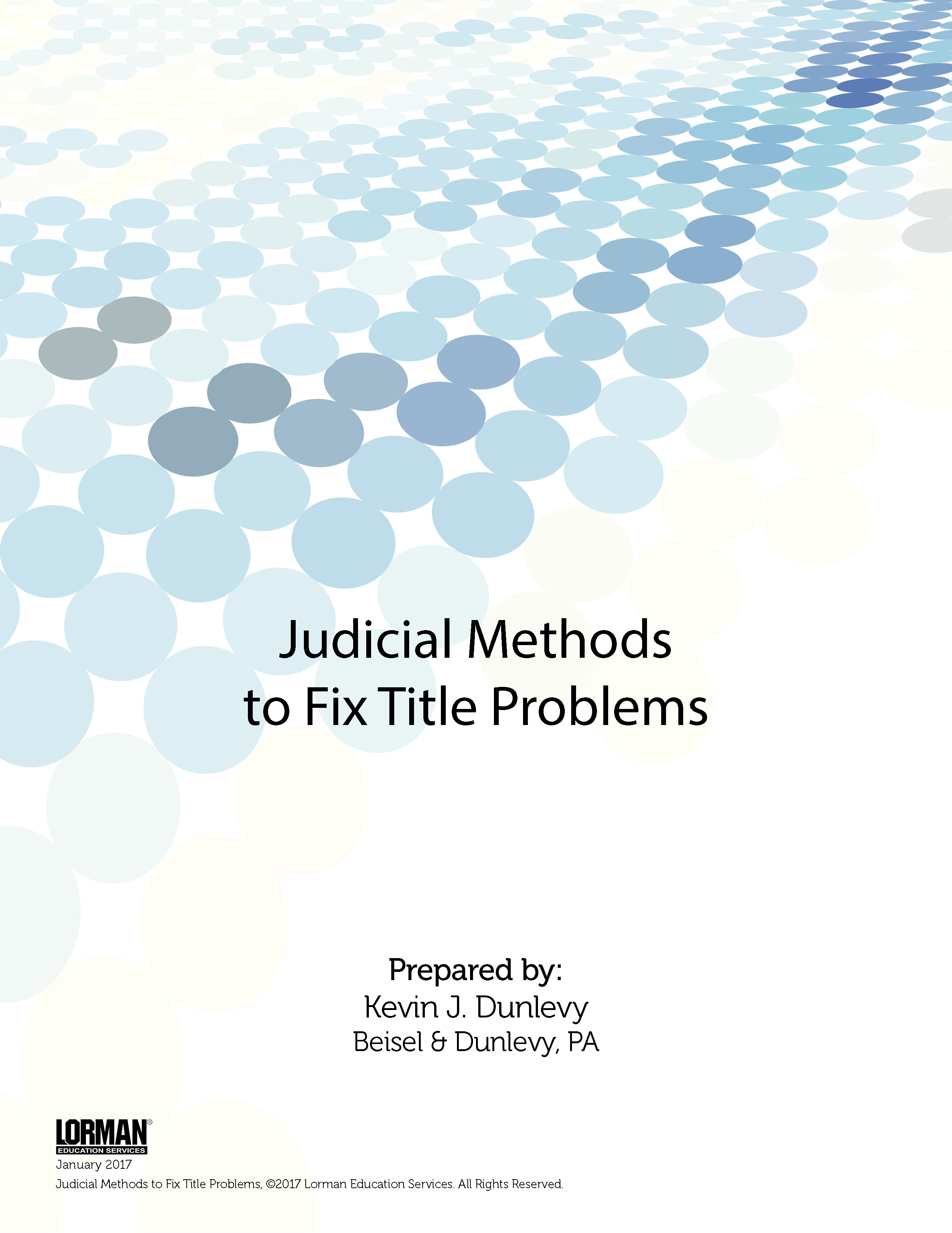 Judicial Methods to Fix Title Problems