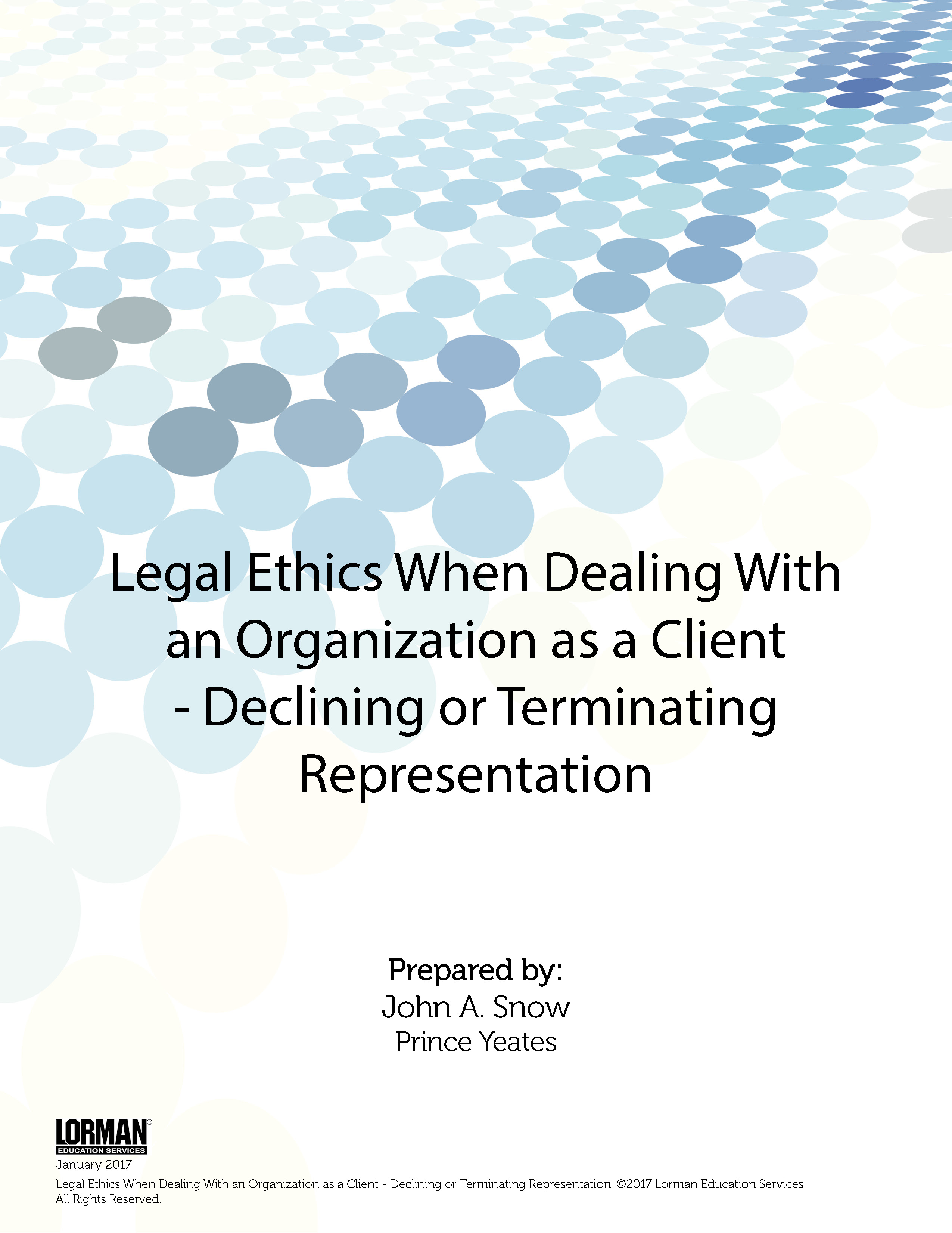 Legal Ethics When Dealing With an Organization as a Client