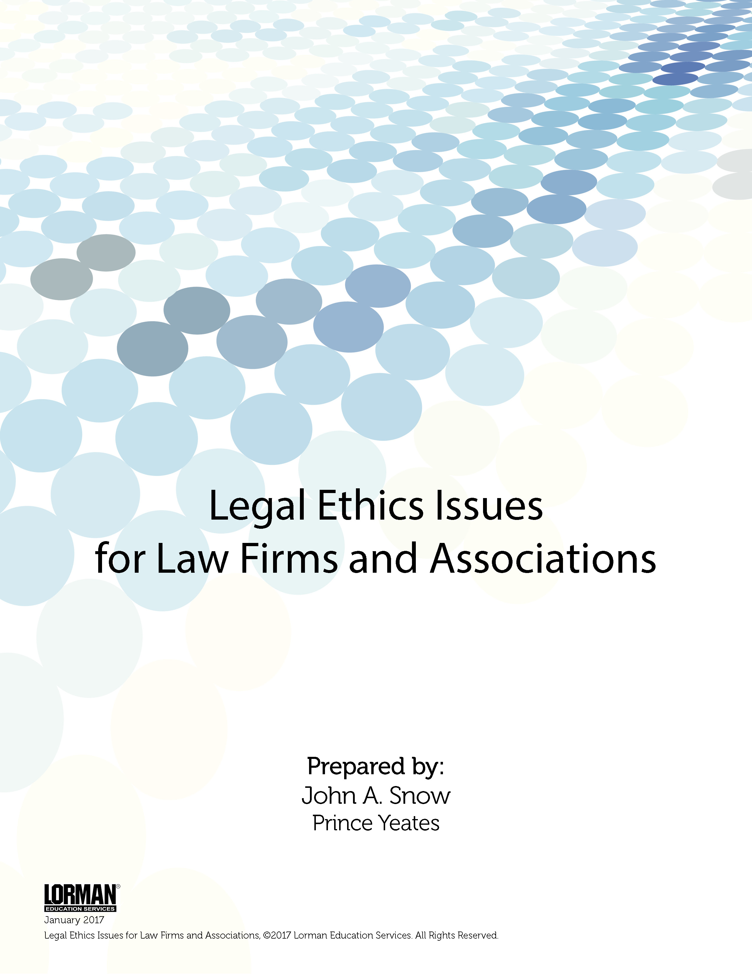 Legal Ethics Issues for Law Firms and Associations