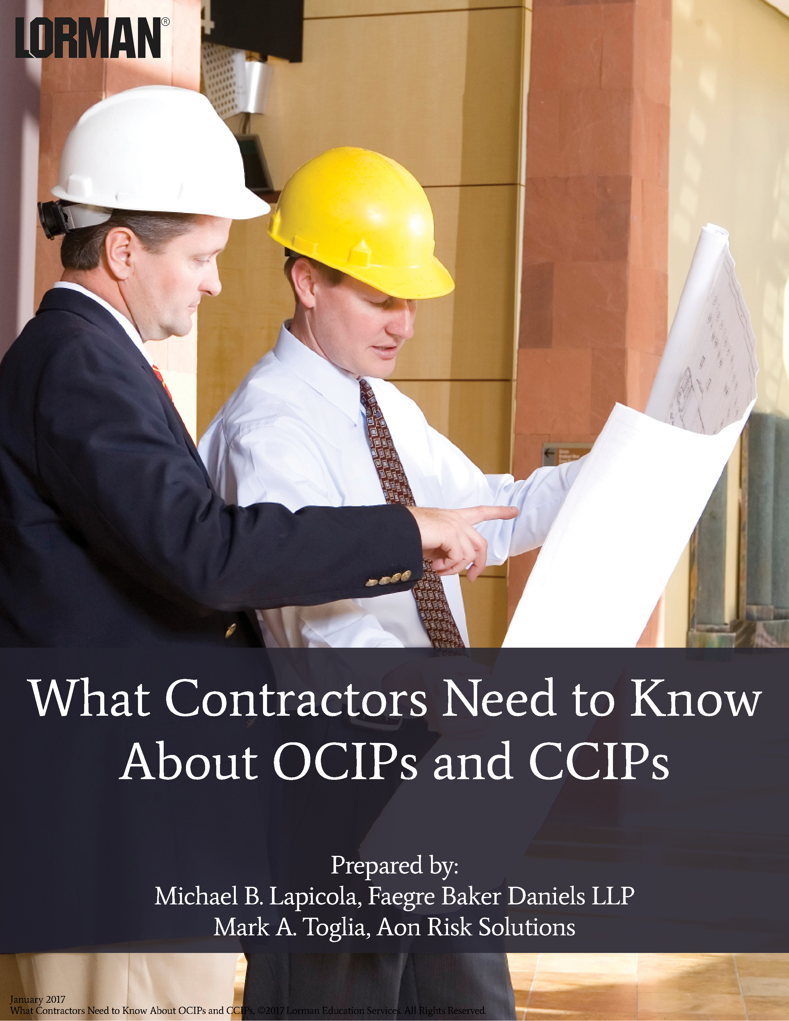 What Contractors Need to Know About OCIPs and CCIPs