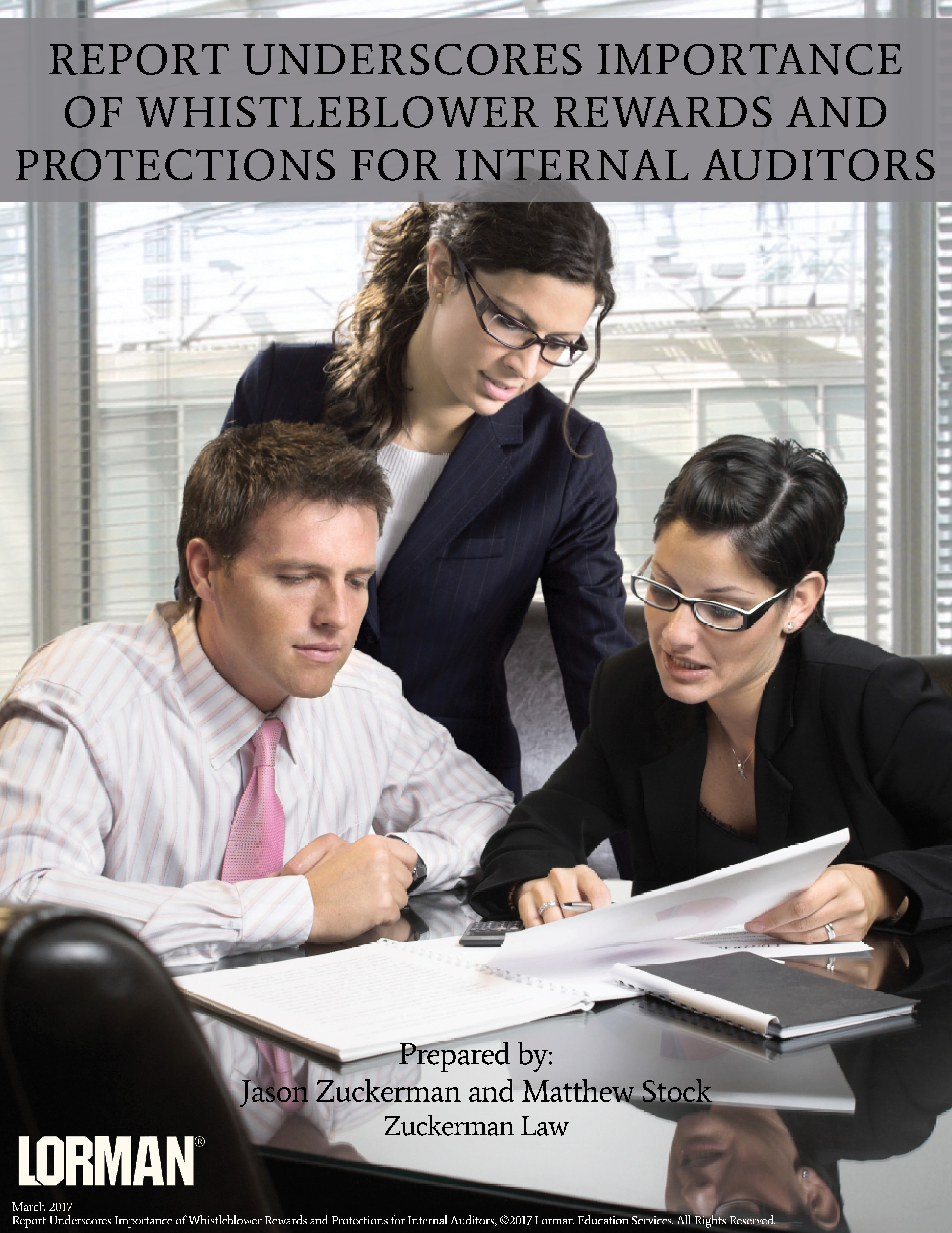 Report Underscores Importance of Whistleblower Rewards and Protections for Internal Auditors