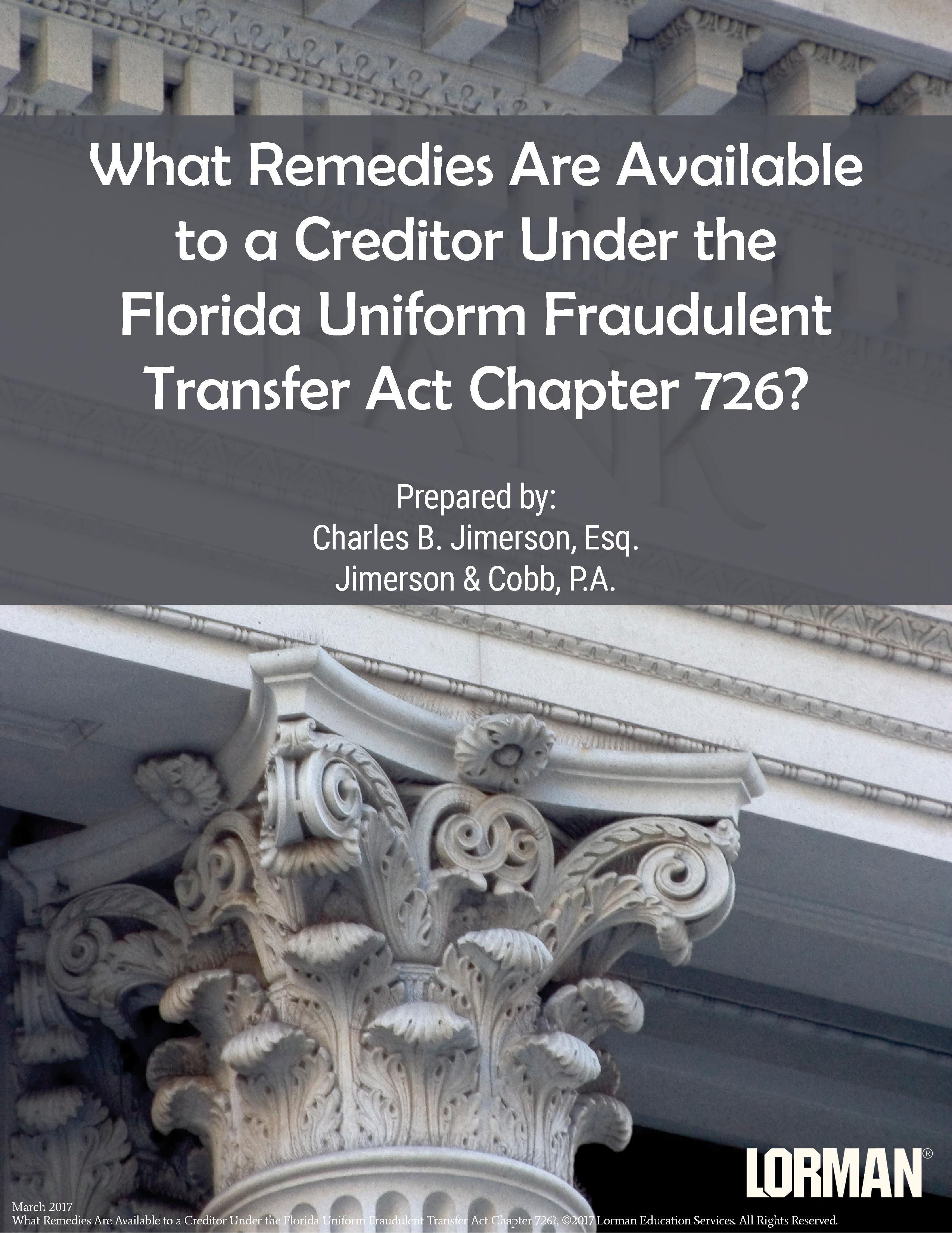 What Remedies Are Available to a Creditor Under FUFTA Chapter 726