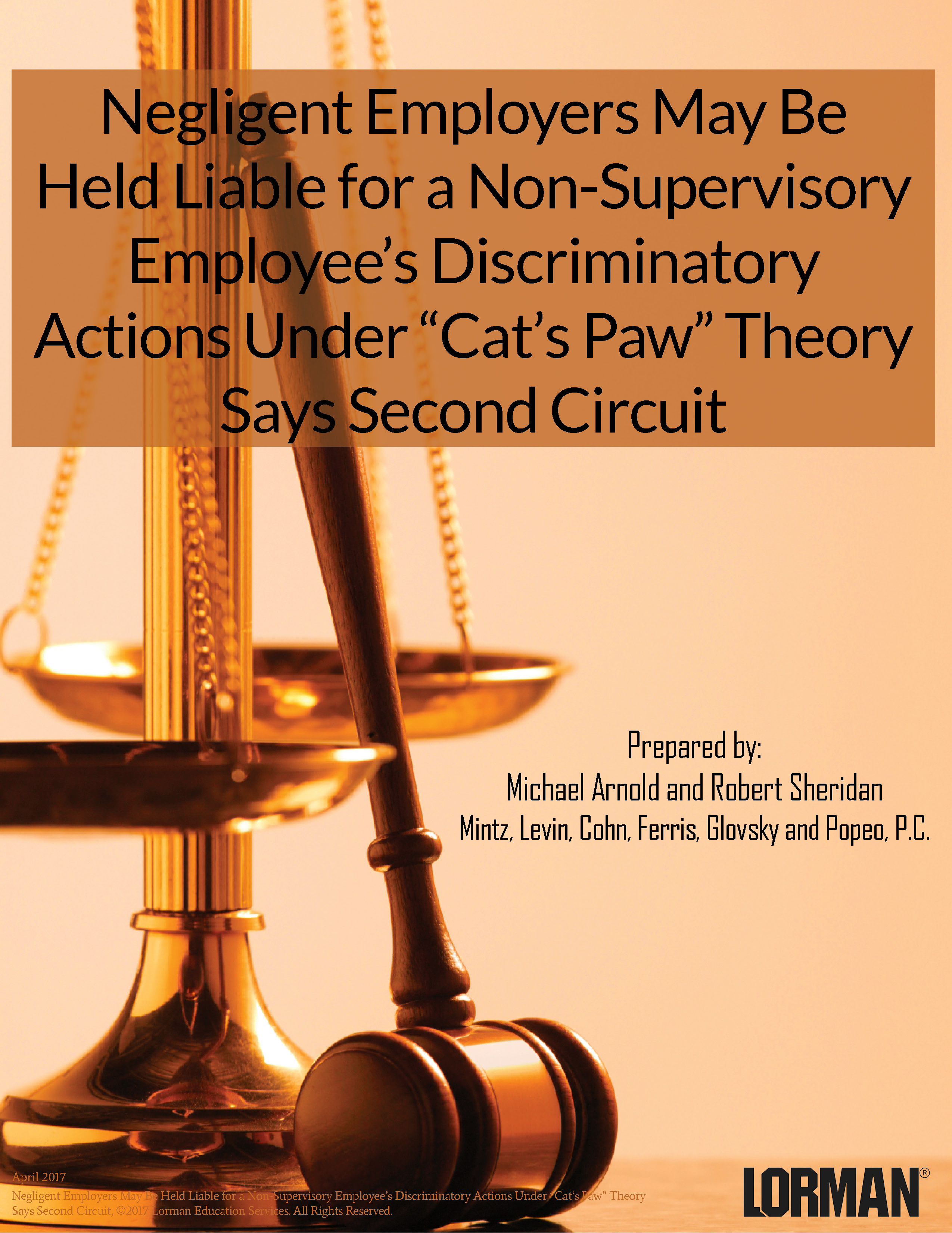 Employers May Be Liable for Non-Supervisory Employee’s Discriminatory Actions Under Cat’s Paw Theory