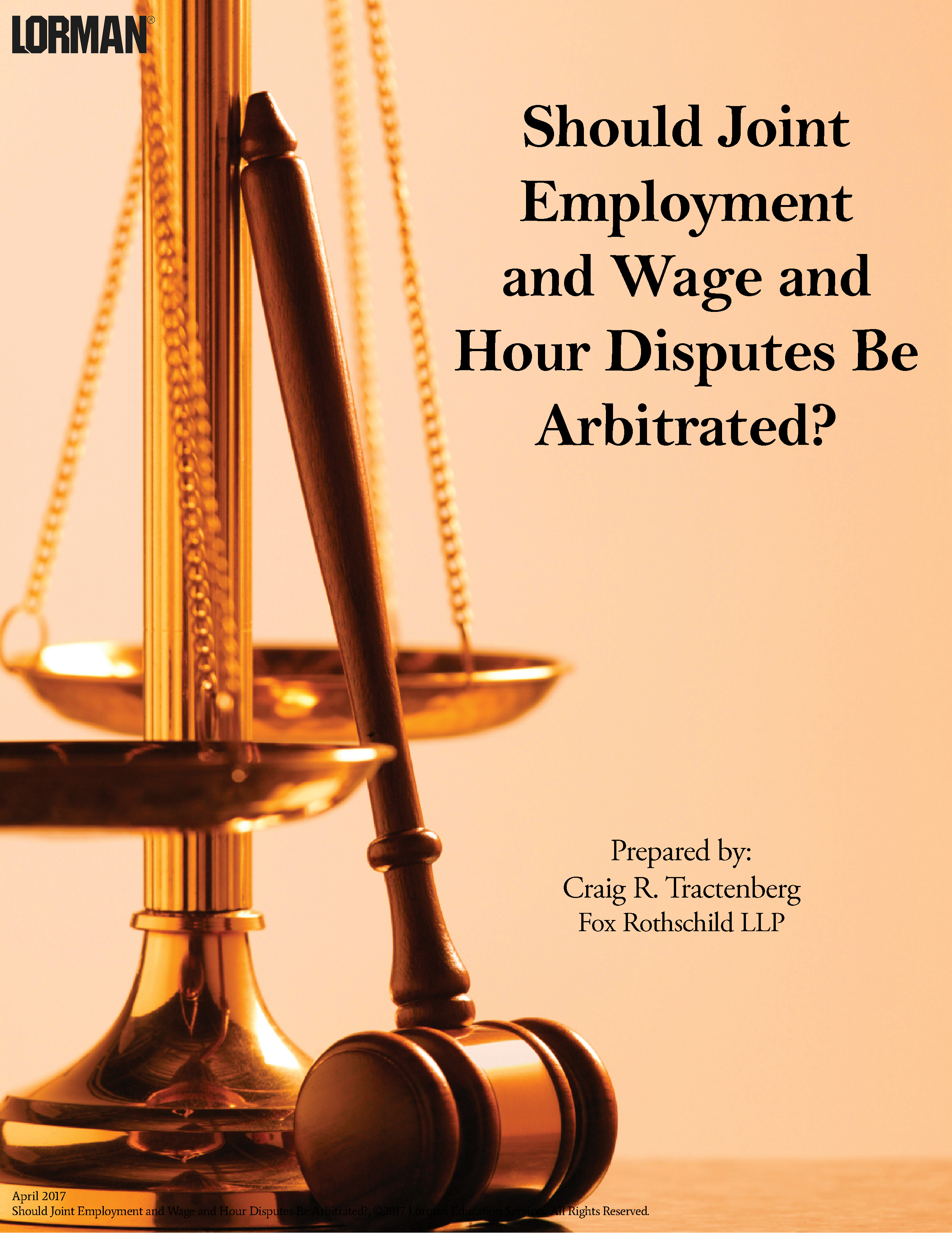 Should Joint Employment and Wage and Hour Disputes Be Arbitrated?