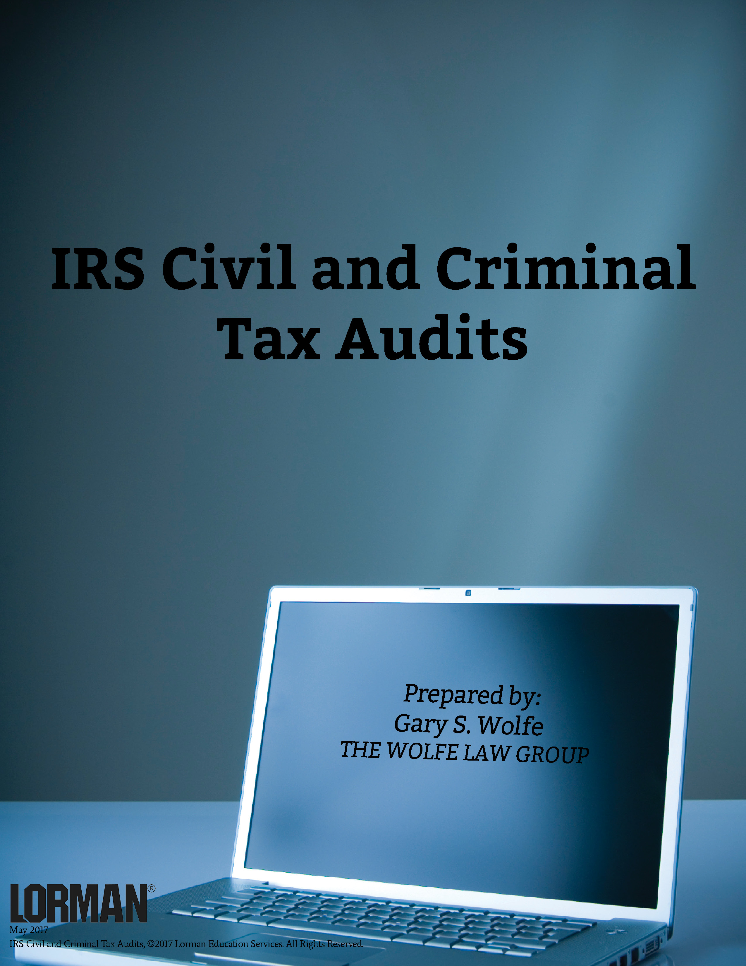 IRS Civil and Criminal Tax Audits