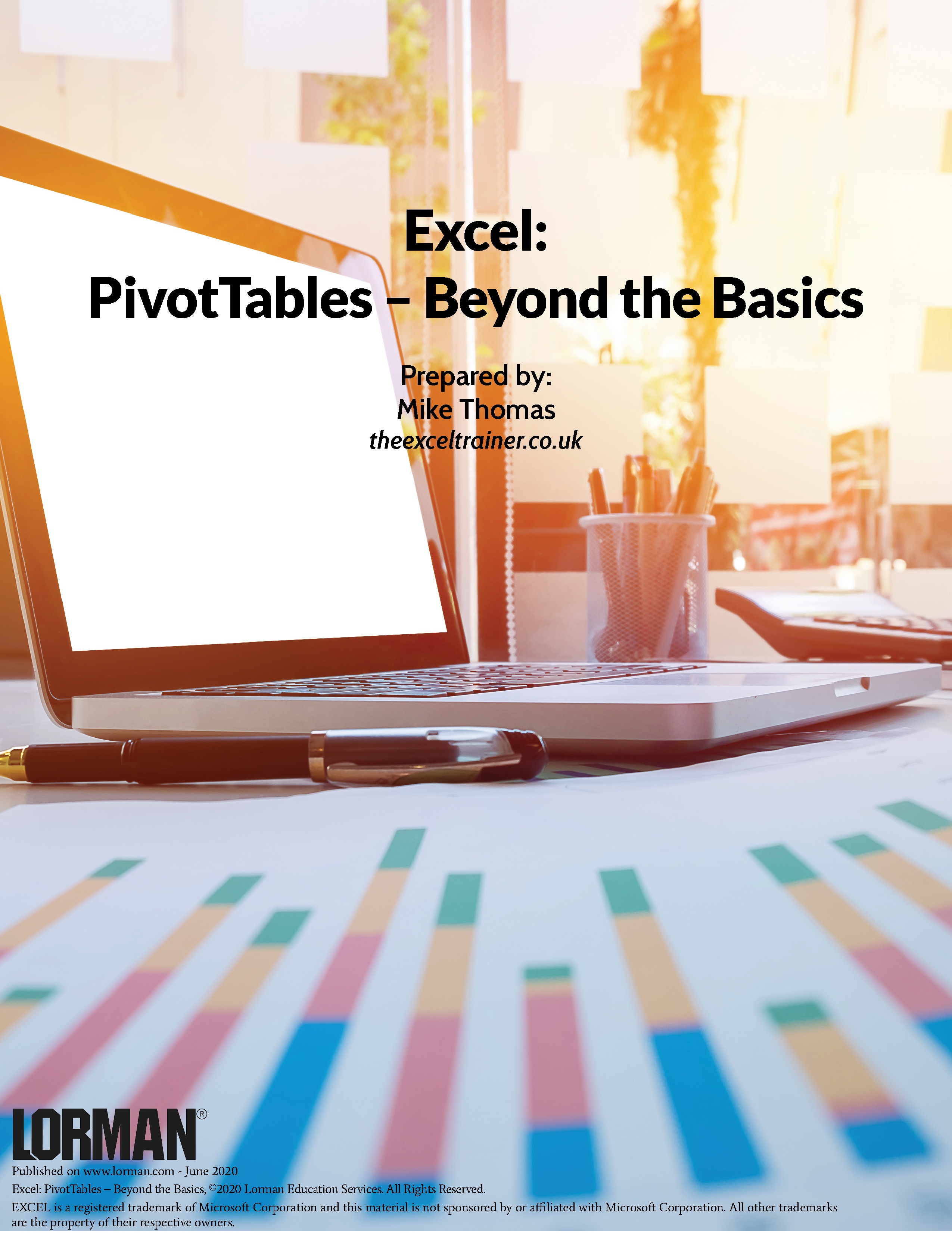 Excel: PivotTables – Beyond the Basics