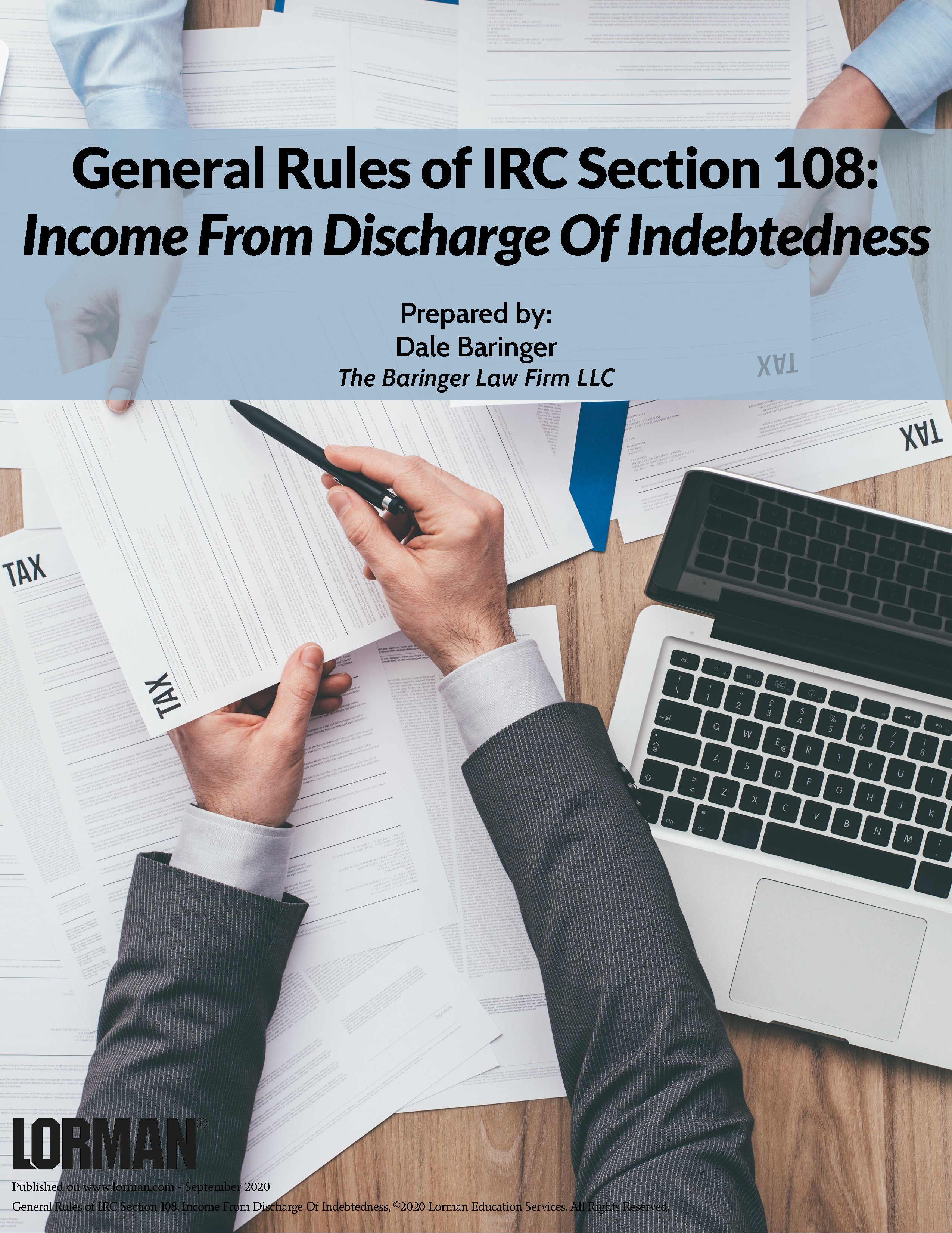 General Rules Of IRC Section 108 Income From Discharge Of Indebtedness 