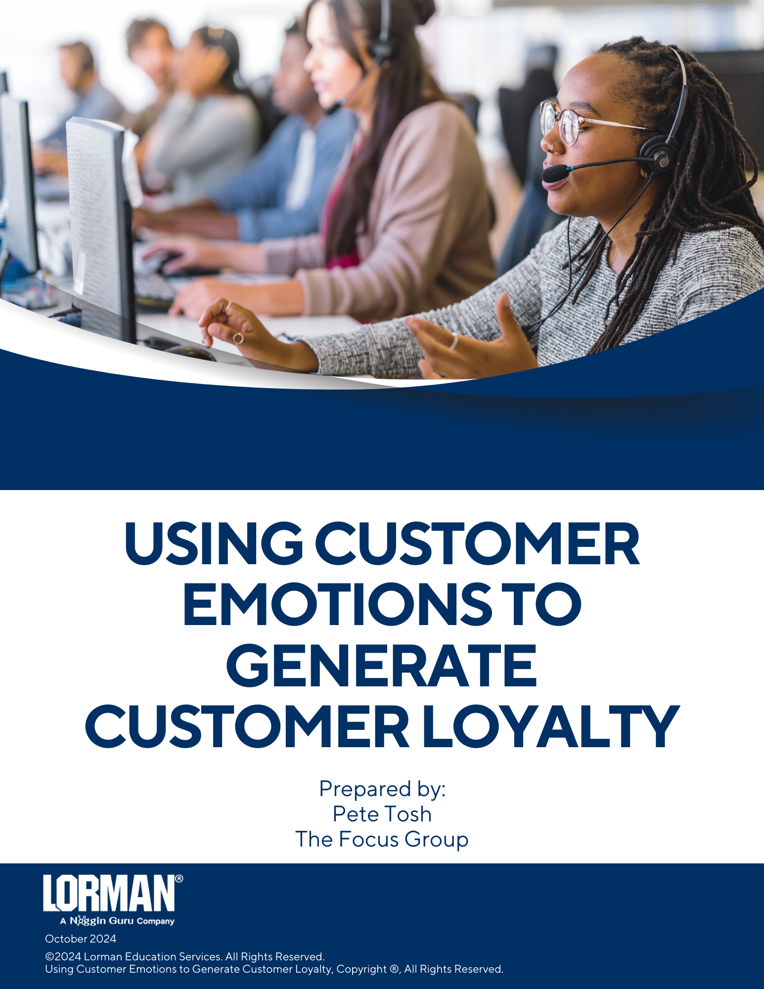 Using Customer Emotions to Generate Customer Loyalty